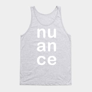 nuance Tank Top